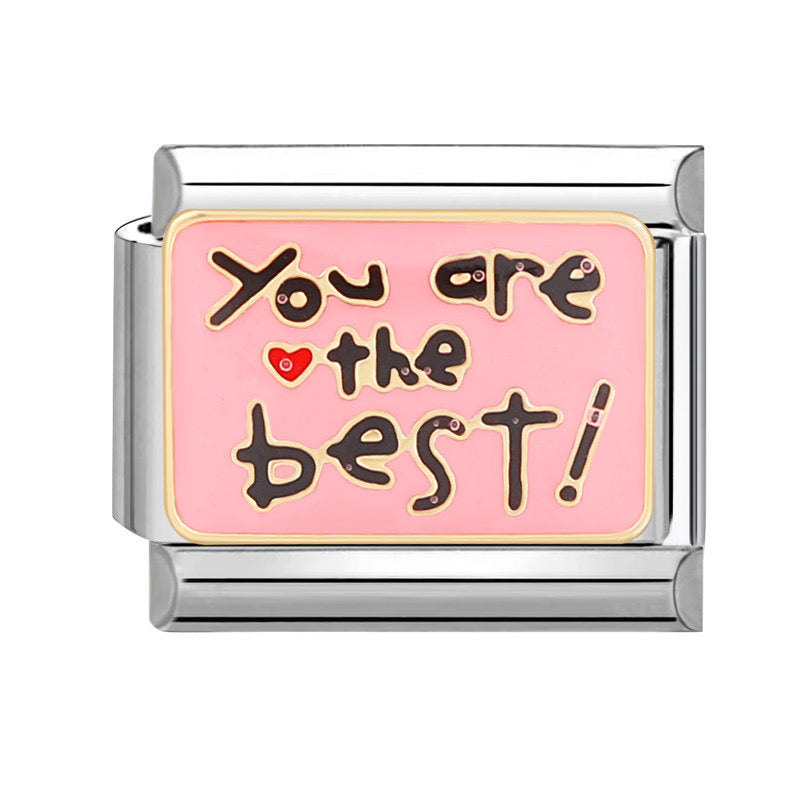 You are the best italian charm
