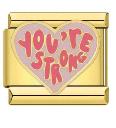 You’re strong golden italian charm